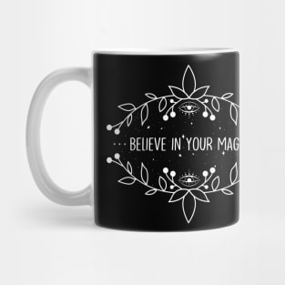 believing in your magic Mug